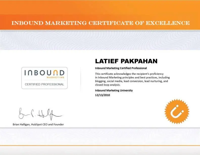 HubSpot Inbound Marketing Certificate of Excellence - Latief Pakpahan, Certified Professional sejak 2010